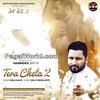  Tera Cheta 2 - Maninder Batth - 320Kbps Poster
