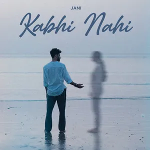  Kabhi Nahi Song Poster