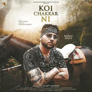 Koi Chakkar Nai - Karan Aujla Poster