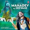  Mahadev Ke Deewane - Hansraj Raghuwanshi Poster