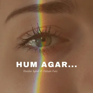  Hum Agar Song Poster
